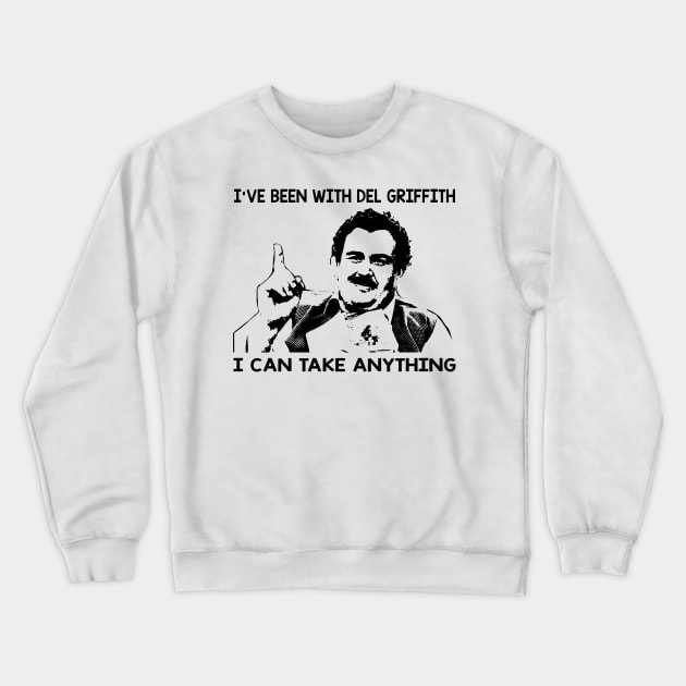 uncle buck i have been with del Crewneck Sweatshirt by LolitaGad